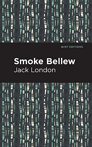 Smoke Bellew (Mint Editions) - 9781513270227