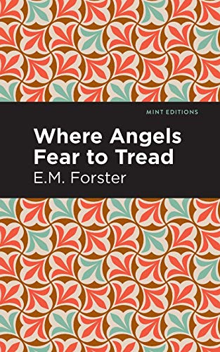 Where Angels Fear To Tread (Mint Editions) - 9781513270654