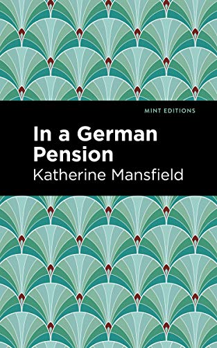 In a German Pension (Mint Editions)