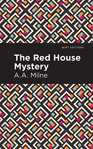 The Red House Mystery (Mint Editions)