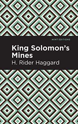 King Solomon's Mines (Mint Editions)