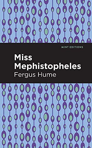 Miss Mephistopheles: A Novel (Mint Editions) - 9781513278353