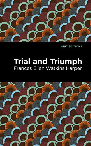 Trial and Triumph (Mint Editions) - Paperback