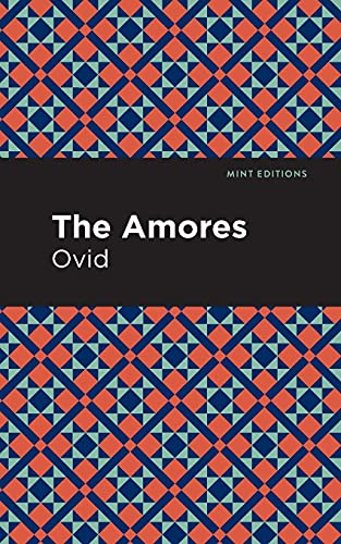 The Amores (Mint Editions) - Paperback