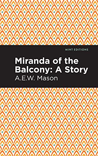 Miranda Of The Balcony: A Story (Mint Editions) - 9781513281292