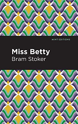 Miss Betty (Mint Editions)