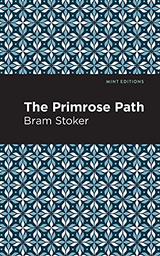 The Primrose Path (Mint Editions)