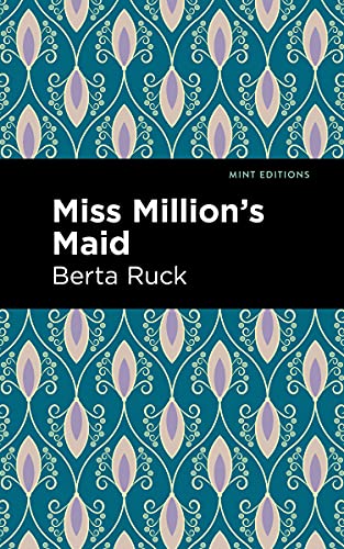Miss Million's Maid (Mint Editions)