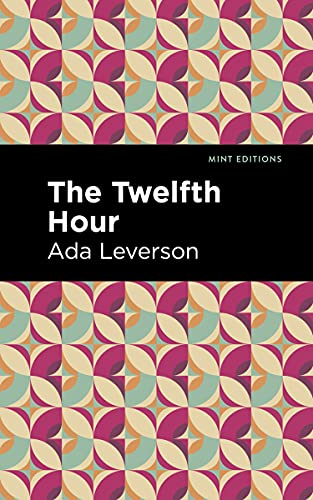 The Twelfth Hour (Mint Editions)