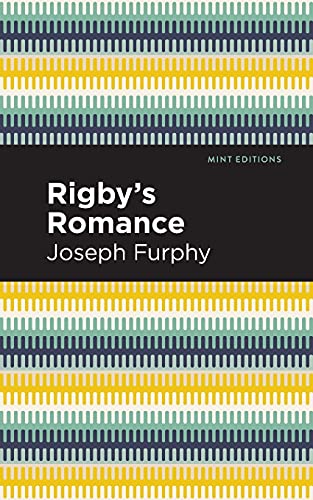 Rigby's Romance (Mint Editions)