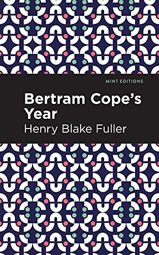 Betram Cope's Year (Mint Editions) - Paperback