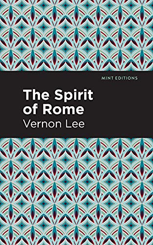 The Spirit Of Rome (Mint Editions)