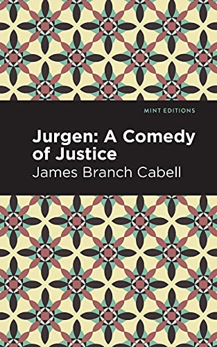 Jurgen: A Comedy Of Justice (Mint Editions)
