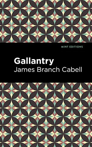 Gallantry (Mint Editions)
