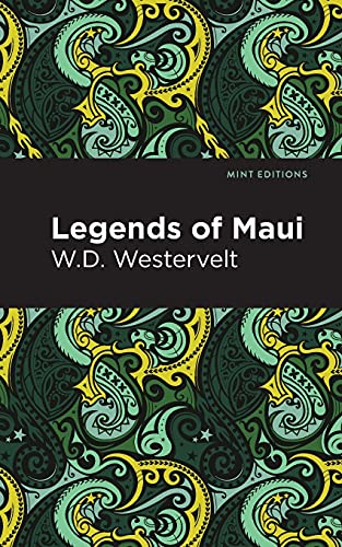 Legends Of Maui (Mint Editions)