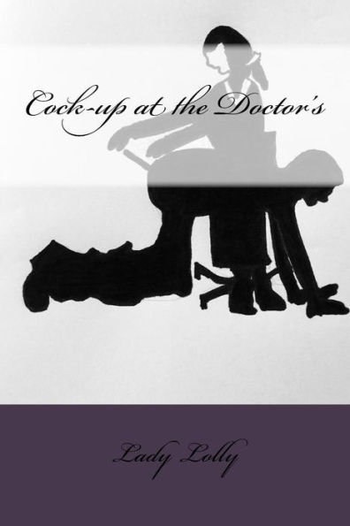 Cock-Up At The Doctor's