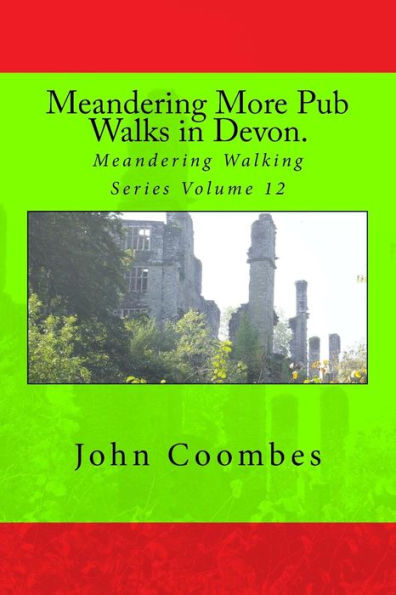 Meandering More Pub Walks In Devon. (Meandering Walking Series)