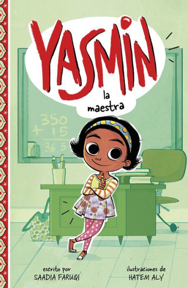 Yasmin La Maestra (Yasmin En Espanol) (Spanish Edition) - 9781515857327