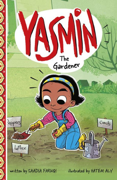 Yasmin The Gardener - 9781515858850