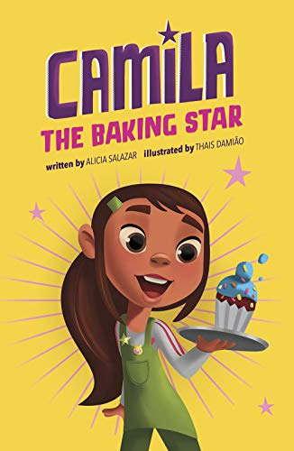 Camila the Baking Star (Camila the Star)