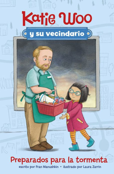 Preparados Para La Tormenta (Katie Woo Y Su Vecindario) (Spanish Edition) - 9781515883814