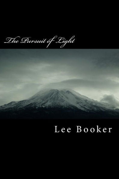 The Pursuit Of Light