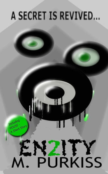 Entity Ii: A Secret Is Revived...