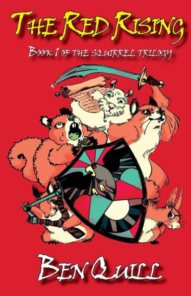 The Red Rising: Book 1 Of The Squirrel Trilogy