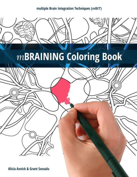 Mbraining Coloring Book: Multiple Brain Integration Techniques (Mbit)