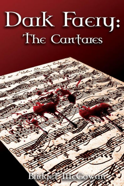 Dark Faery Iv: The Cantares
