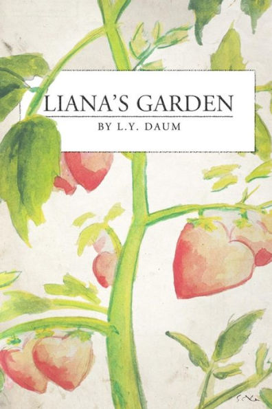 Liana's Garden