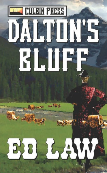 Dalton's Bluff (Dalton Series)