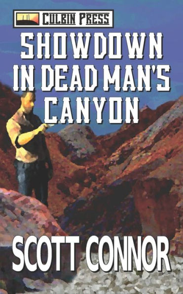 Showdown In Dead Man's Canyon