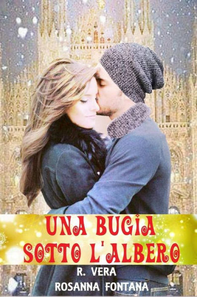 Una Bugia Sotto L'Albero (Italian Edition)