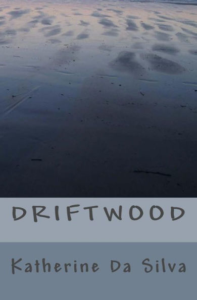 Driftwood - 9781519107763