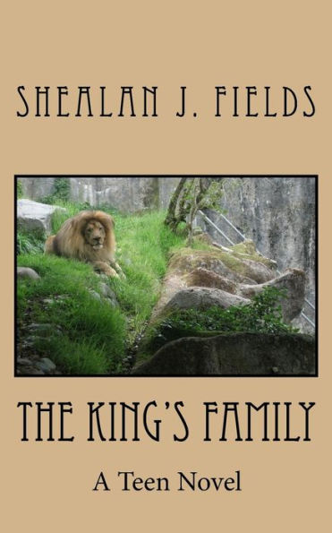 The King's Family: A Teen Novel