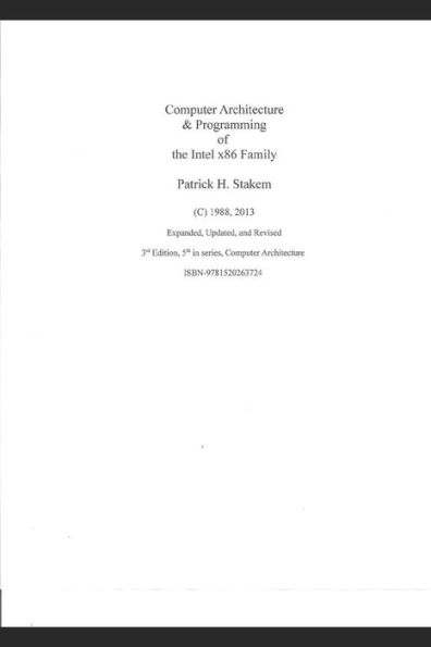 Computer Architecture & Programming Of The Intel X86 Family