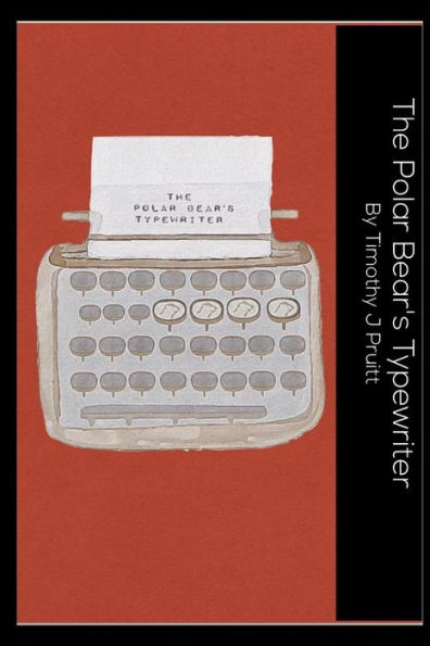 The Polar Bears Typewriter: Friends In Hollywood