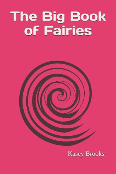 The Big Book Of Fairies