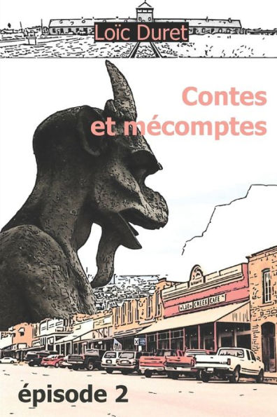 Contes Et Mecomptes: Episode 2 (French Edition)