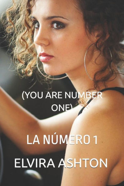 You Are Number One: La Historia De Josh Weird (Trilog?a F?rmula 1) (Spanish Edition)