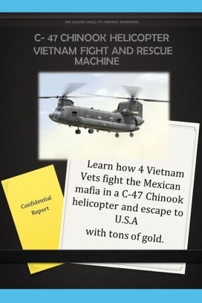 The Golden Eagle: Its Greatest Adventure
