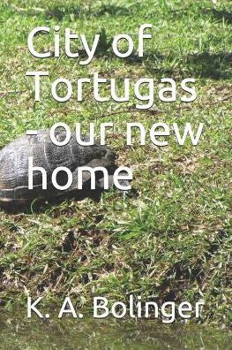 City Of Tortugas - Our New Home