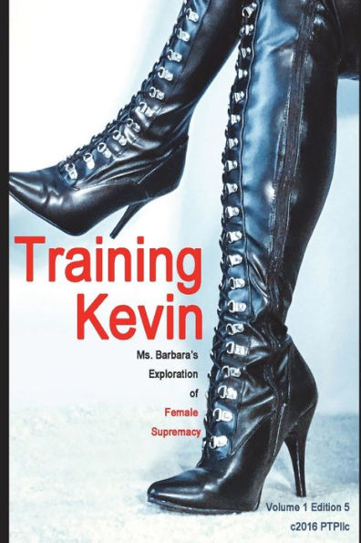 Training Kevin: Ms. Barbara's Exploration Of Female Supremacy