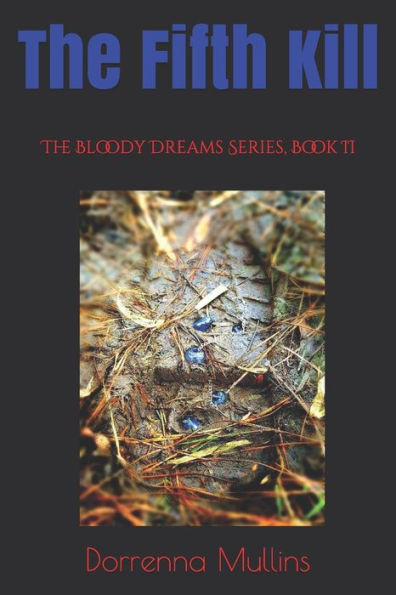 The Fifth Kill (The Bloody Dreams Series)