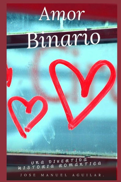 Amor Binario (Spanish Edition)