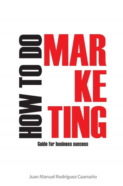 How To Do Marketing - 9781521183809