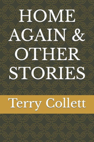 Home Again & Other Stories