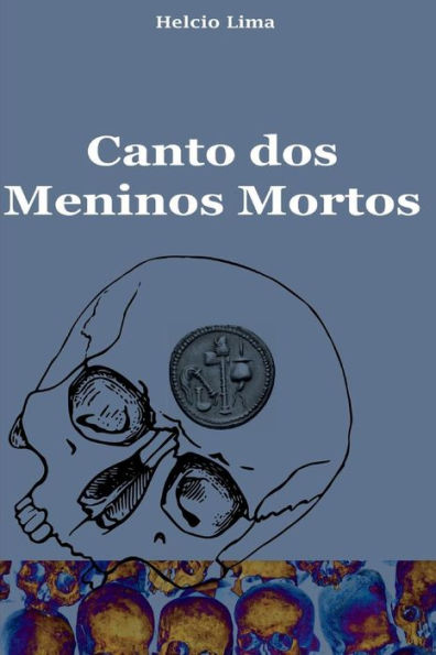 Canto Dos Meninos Mortos (Terror Sutil) (Portuguese Edition)