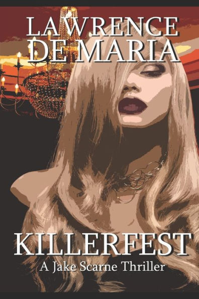 Killerfest (Jake Scarne Thrillers)